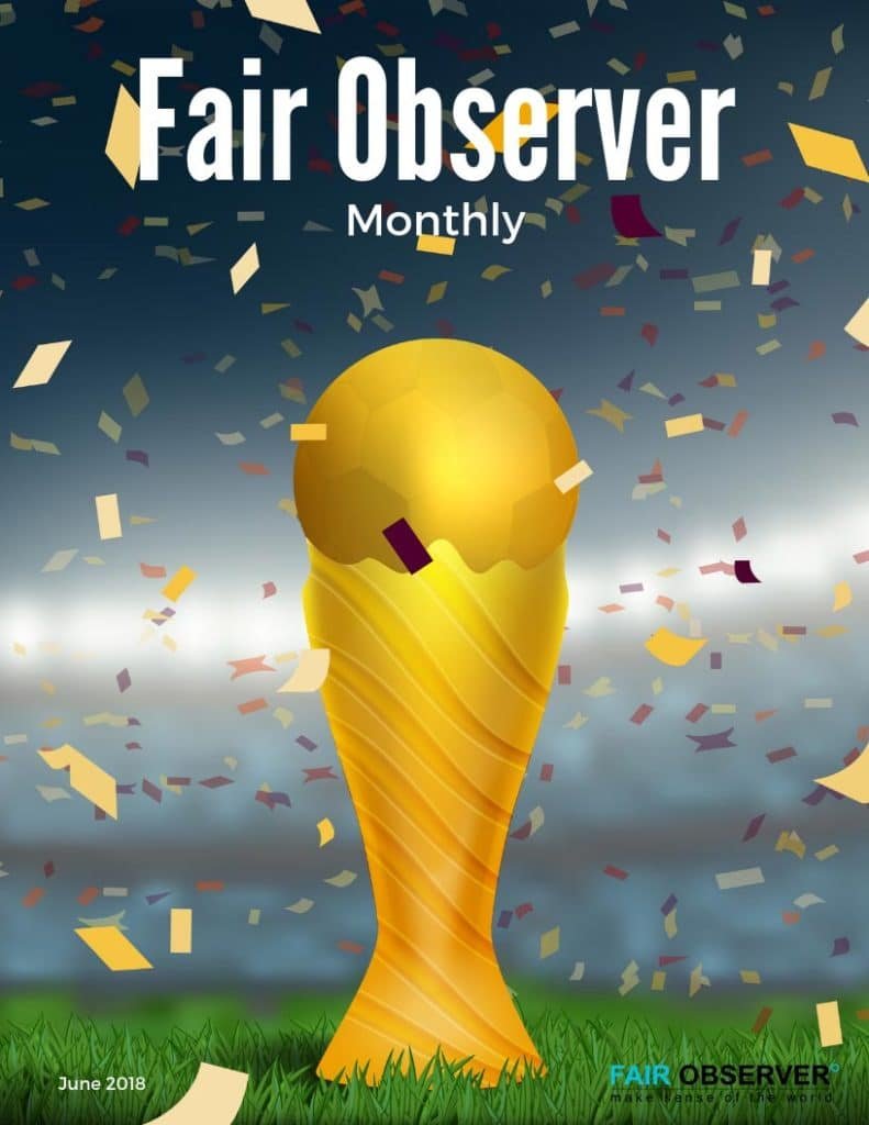 Fair Observer Monthly: June 2018