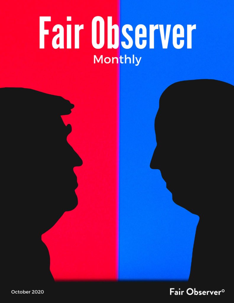 Fair Observer Monthly: October 2020