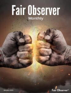 Fair Observer Monthly – January 2020