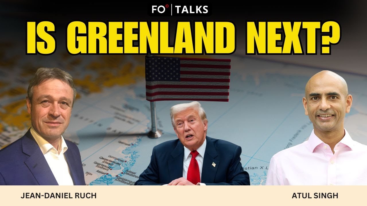 FO° Talks: Trump’s Art of the New Deal: Greenland, Russia, China and Reshaping Global Order