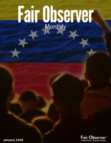 Fair Observer Monthly: January 2026