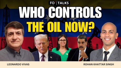 FO° Talks: Trump, Maduro and Oil: How the Venezuela Operation Redefines American Power