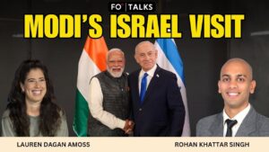 FO Talks: Why Israel Sees India as a Game Changer in the Middle East Power Balance