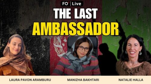FO Live: Afghanistan’s Last Woman Ambassador Defies Taliban Rule From Exile