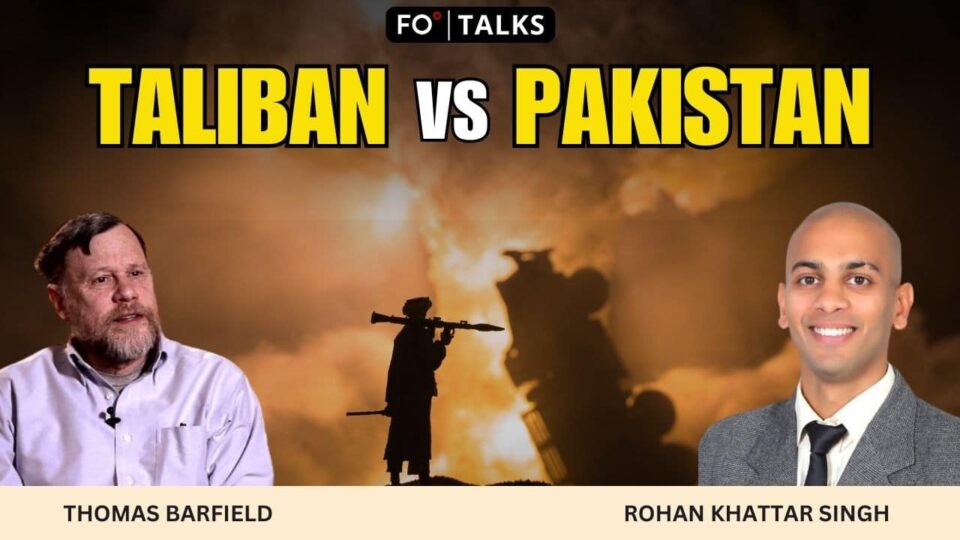 FO Talks: Why Pakistan’s Taliban Strategy Backfired and Triggered War on Its Own Border