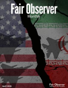 Fair Observer Monthly: April 2026
