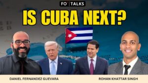 FO Talks: Trump Says Cuba Is Collapsing, so Why Hasn’t It Fallen Yet?